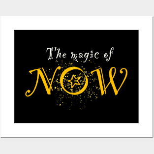 The Magic of NOW 2 Posters and Art